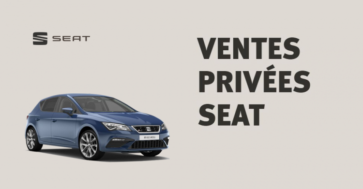 Week-end Ventes Privées Seat du 15 au 17 septembre 2018